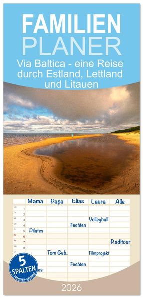 Familienplaner 2026 - Via Baltica - eine Reise durch Estland Lettland und Litauen mit 5 Spalten (Wandkalender 21 x 45 cm) CALVENDO