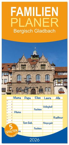 Familienplaner 2026 - Bergisch Gladbach mit 5 Spalten (Wandkalender 21 x 45 cm) CALVENDO