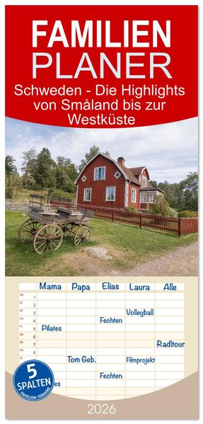 Familienplaner 2026 - Schweden - Die Highlights von Småland bis zur Westküste mit 5 Spalten (Wandkalender 21 x 45 cm) CALVENDO