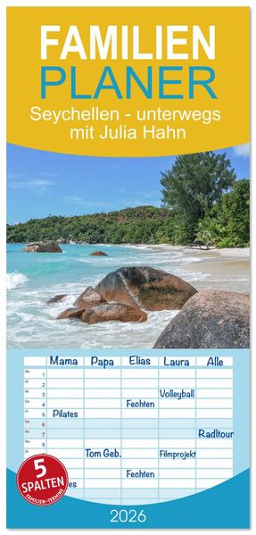 Familienplaner 2026 - Seychellen - unterwegs mit Julia Hahn mit 5 Spalten (Wandkalender 21 x 45 cm) CALVENDO