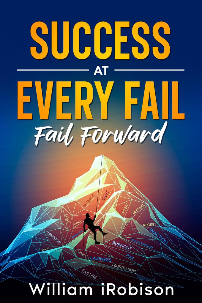 Success at Every Fail