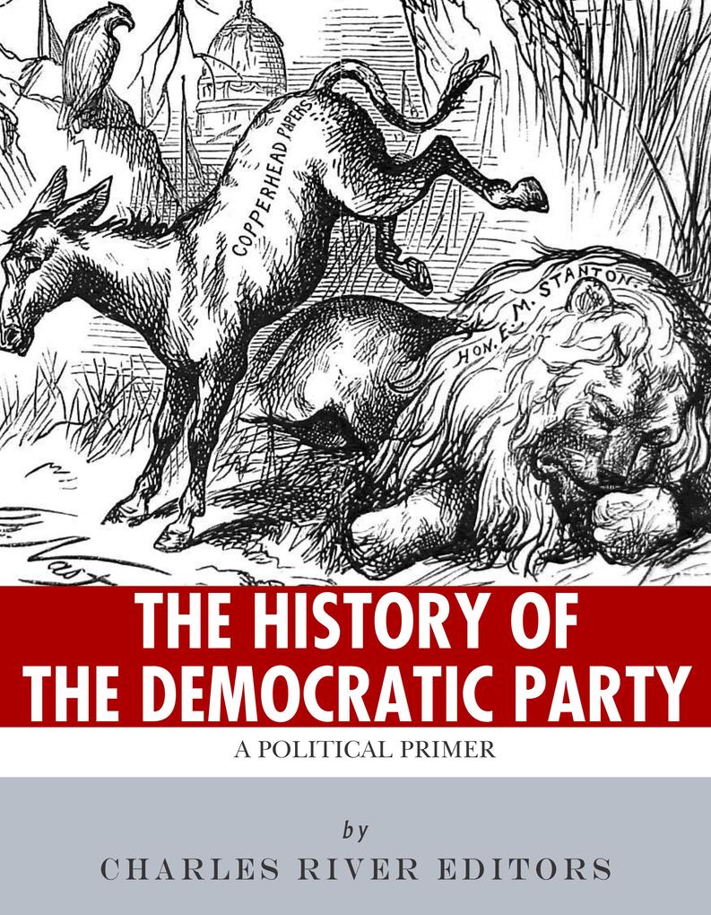 The History of the Democratic Party