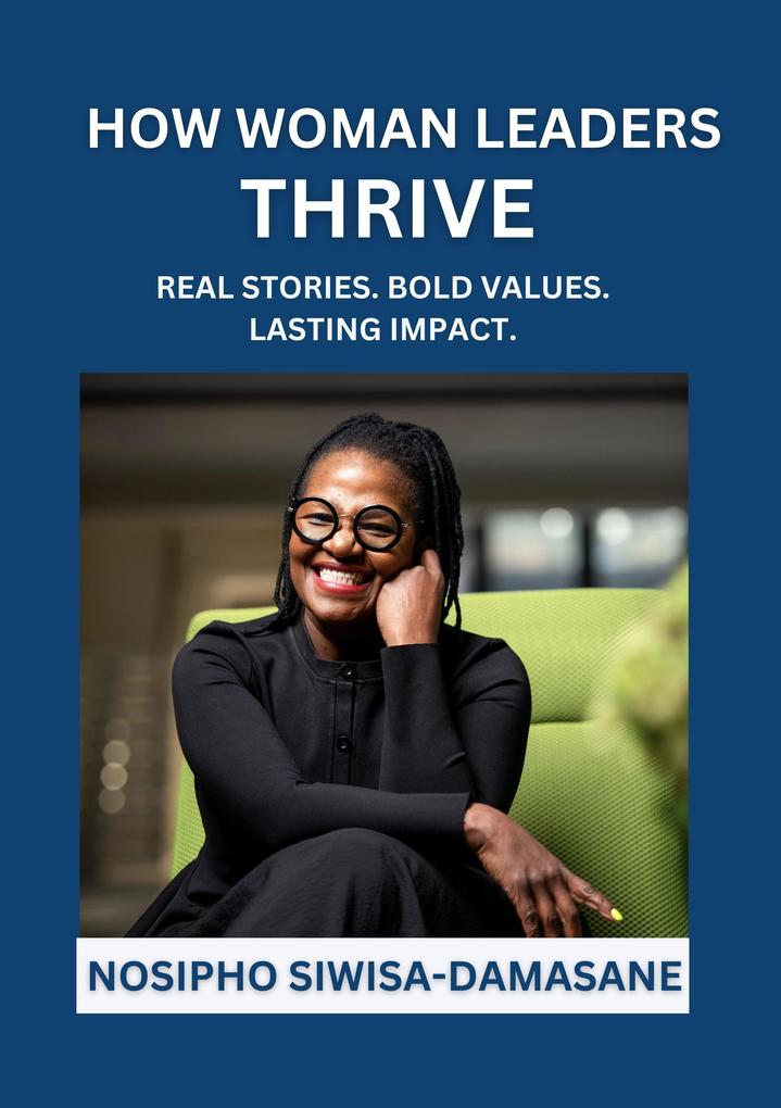 How Woman Leaders Thrive