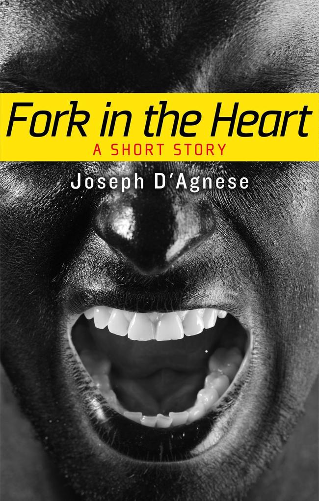 Fork in the Heart: A Short Story (Daggyland Singles #19)