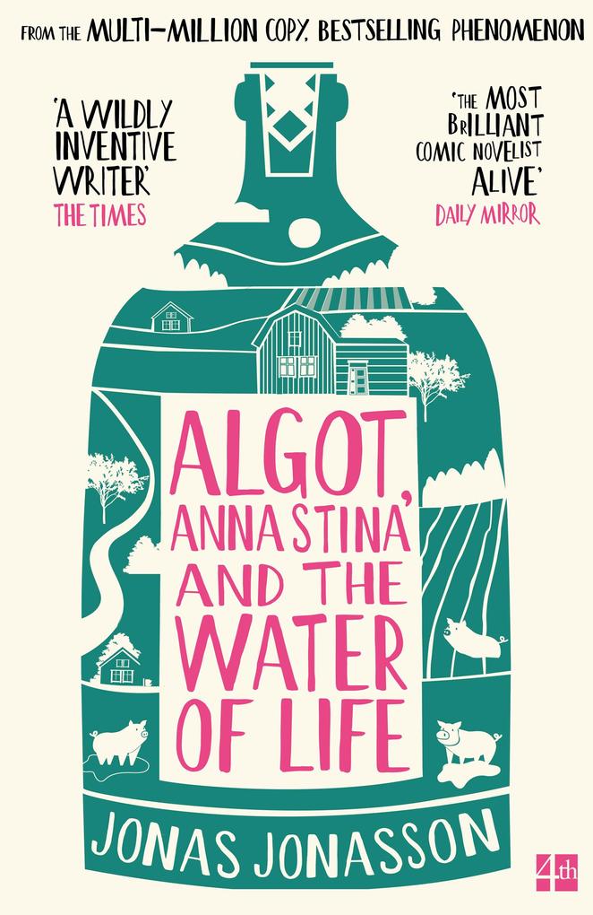 Algot Anna Stina and the Water of Life