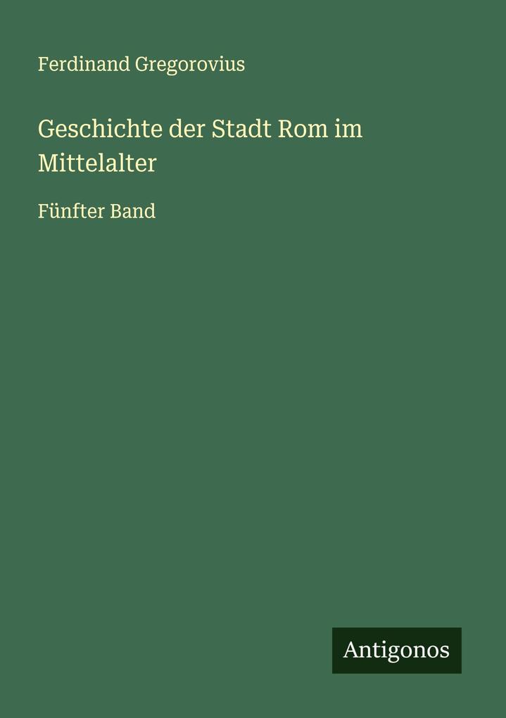 Geschichte der Stadt Rom im Mittelalter