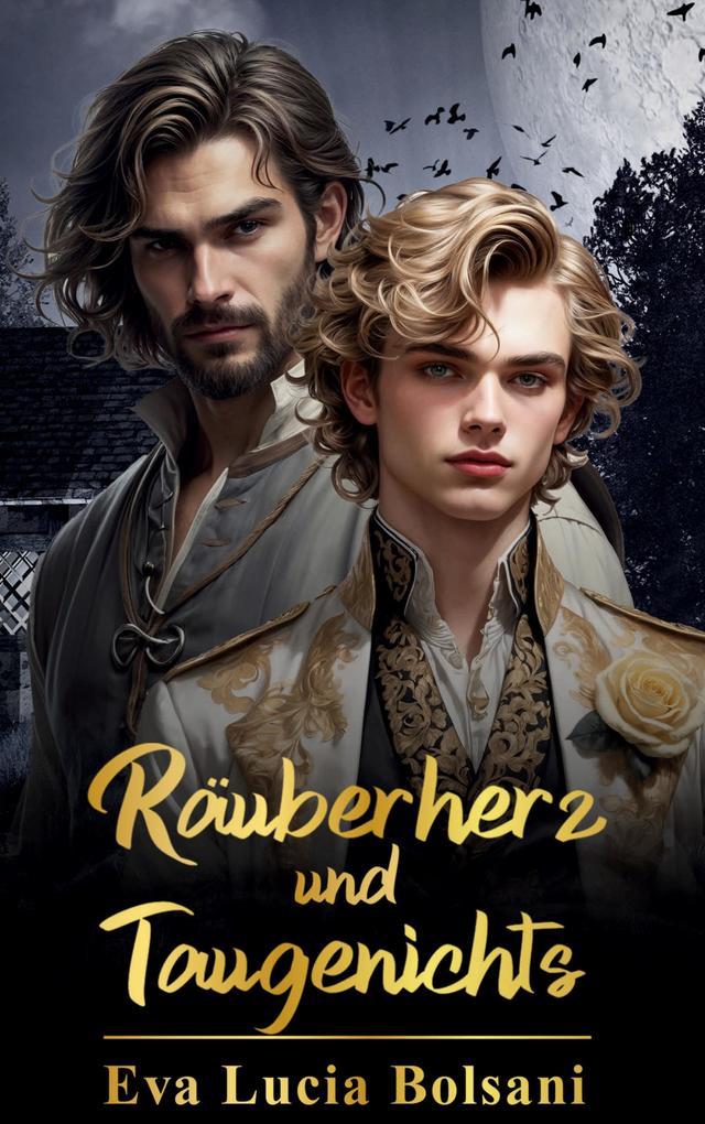 Räuberherz und Taugenichts