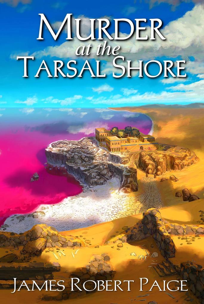 Murder at the Tarsal Shore (Polypantheonic #3)