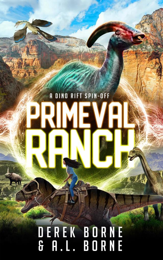 Primeval Ranch (The Dino-Rift Series #3)