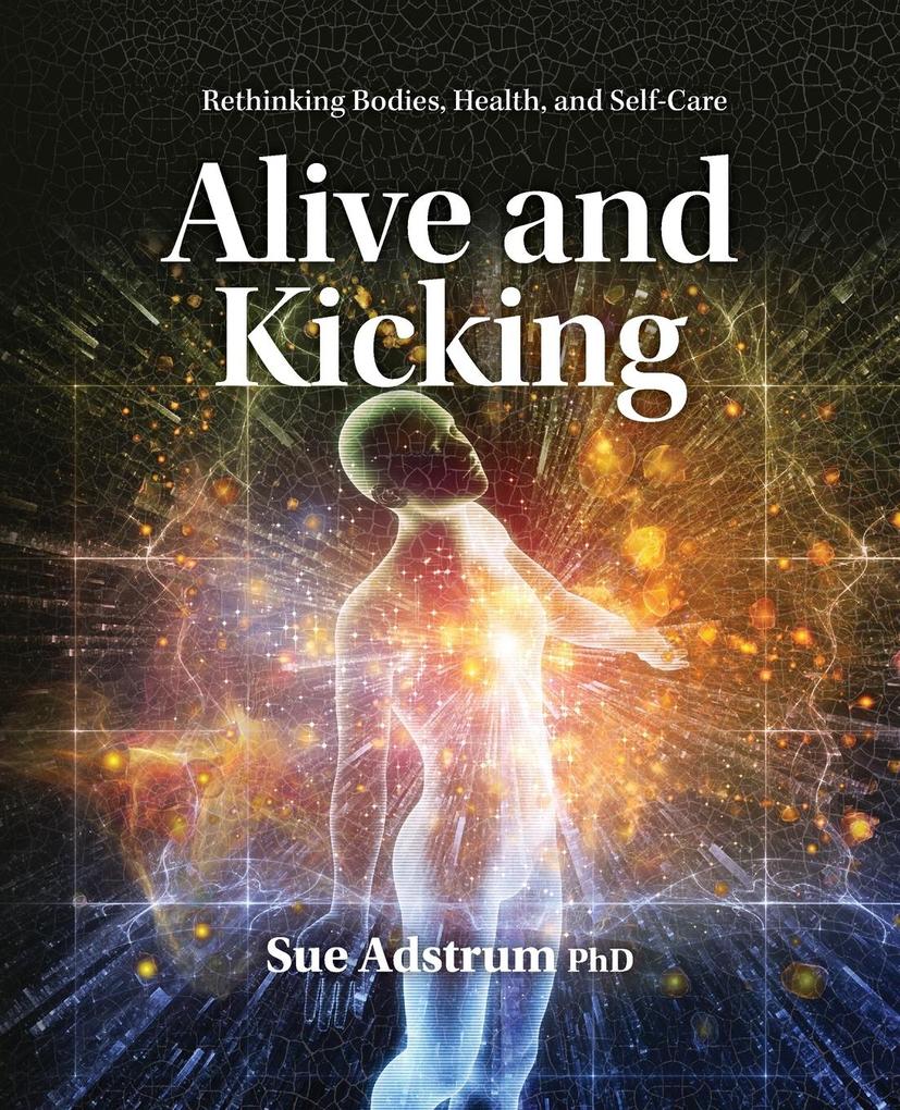 Alive and Kicking