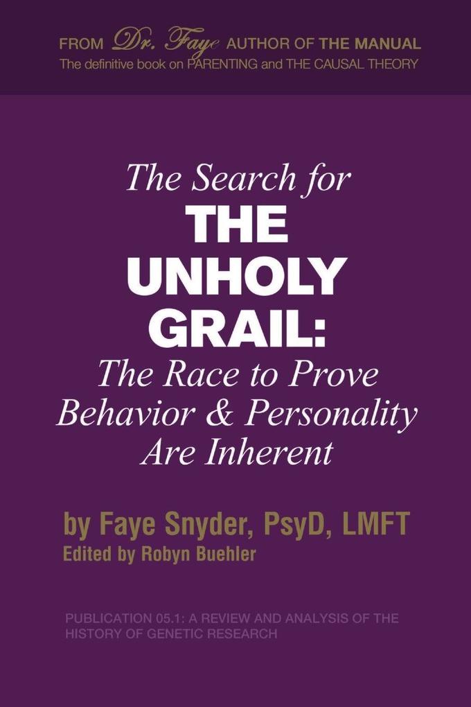 The Search for The Unholy Grail