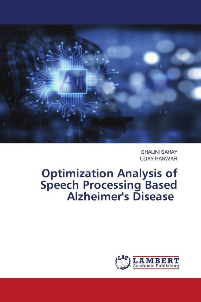 Optimization Analysis of Speech Processing Based Alzheimer's Disease