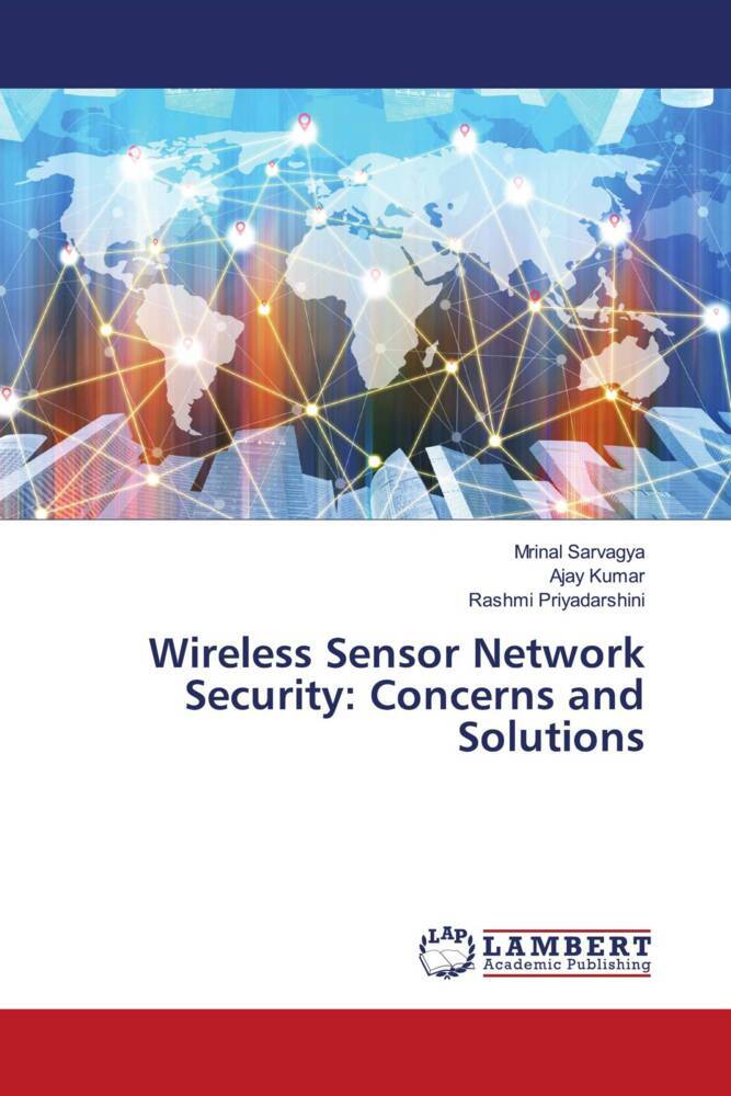 Wireless Sensor Network Security: Concerns and Solutions