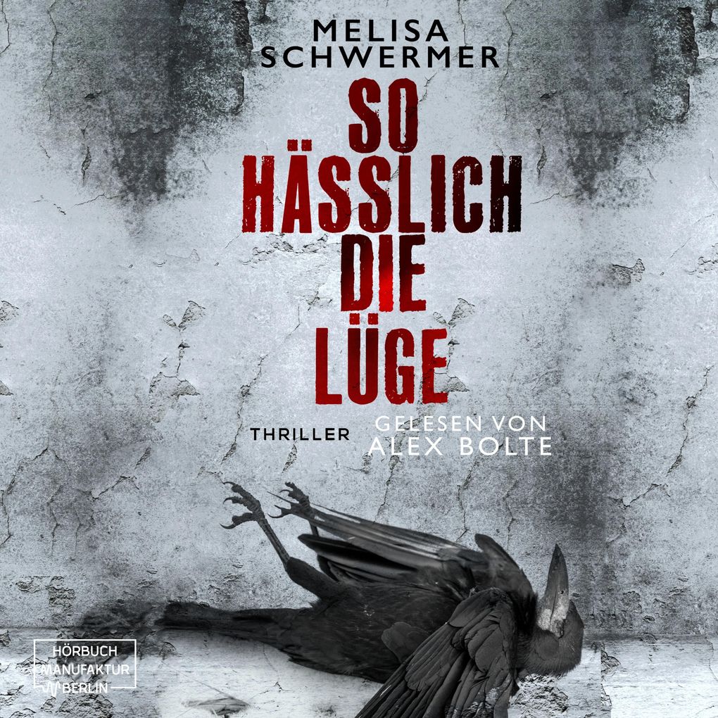 So hässlich die Lüge