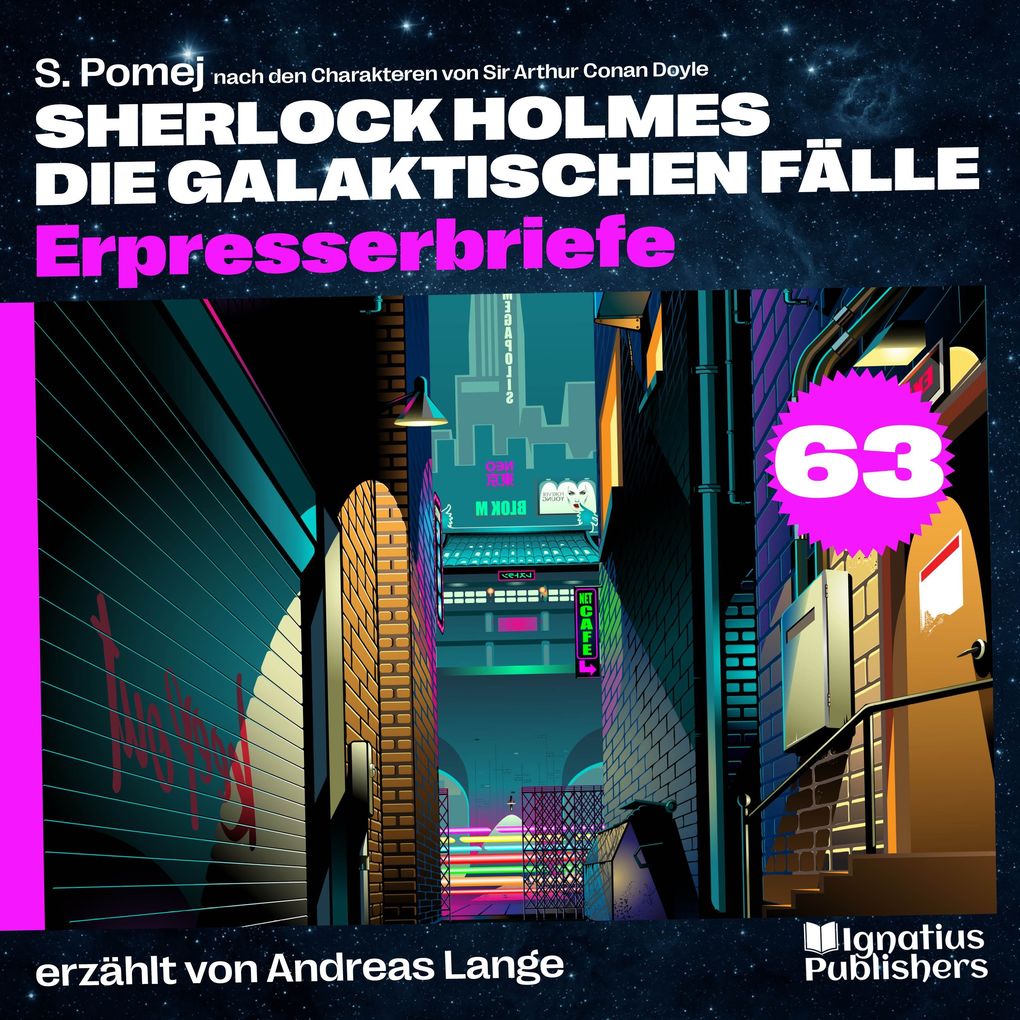 Erpresserbriefe (Sherlock Holmes - Die galaktischen Fälle Folge 63)