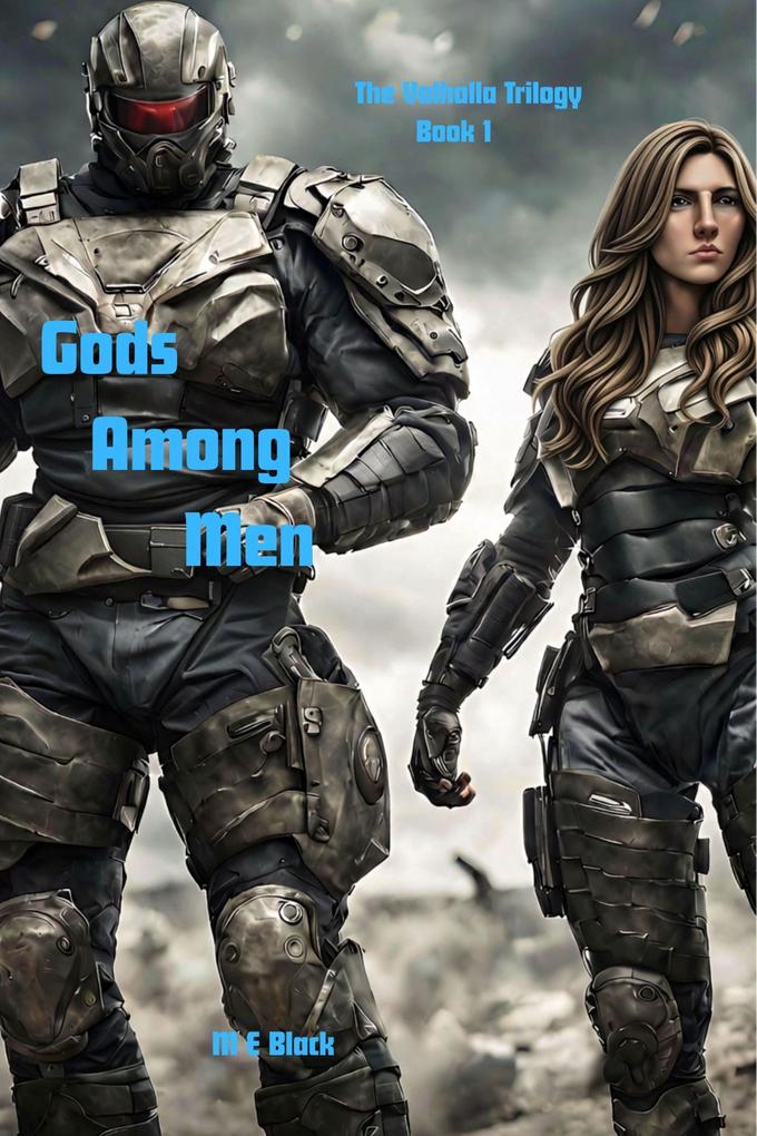 Gods Among Men: The Valhalla Trilogy