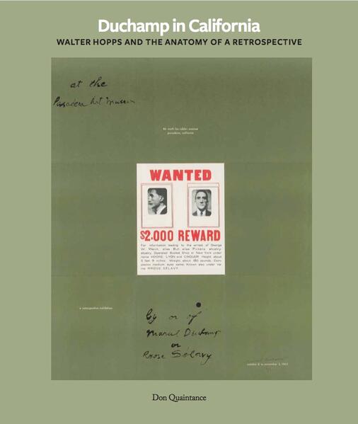 Duchamp in California: Walter Hopps curates a Retrospective