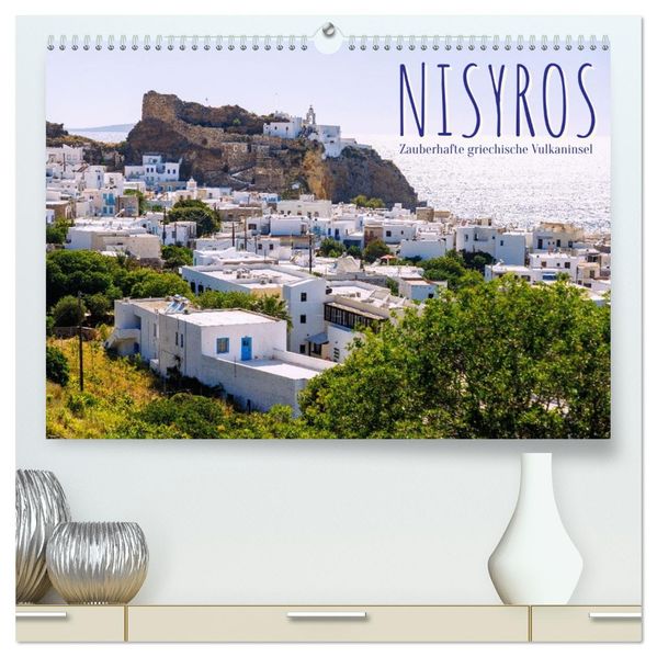 Nisyros. Zauberhafte griechische Vulkaninsel (hochwertiger Premium Wandkalender 2026 DIN A2 quer) Kunstdruck in Hochglanz