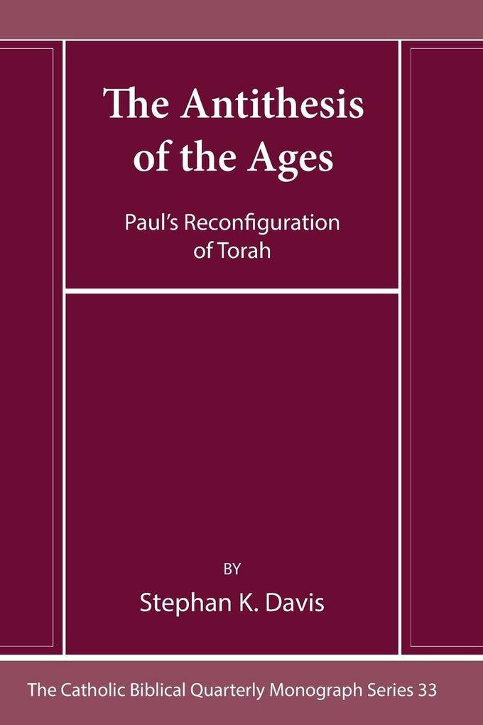 The Antithesis of the Ages