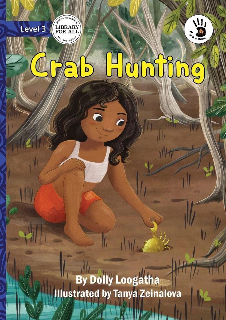 Crab Hunting - Our Yarning