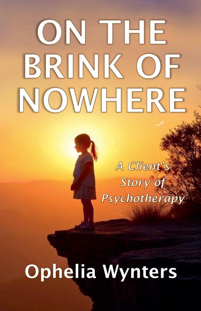 On The Brink of Nowhere