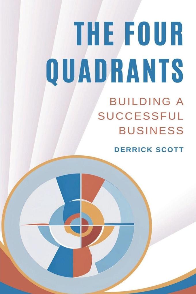 THE FOUR QUADRANTS