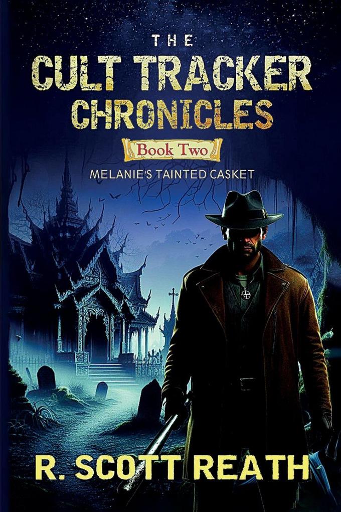 The Cult Tracker Chronicles