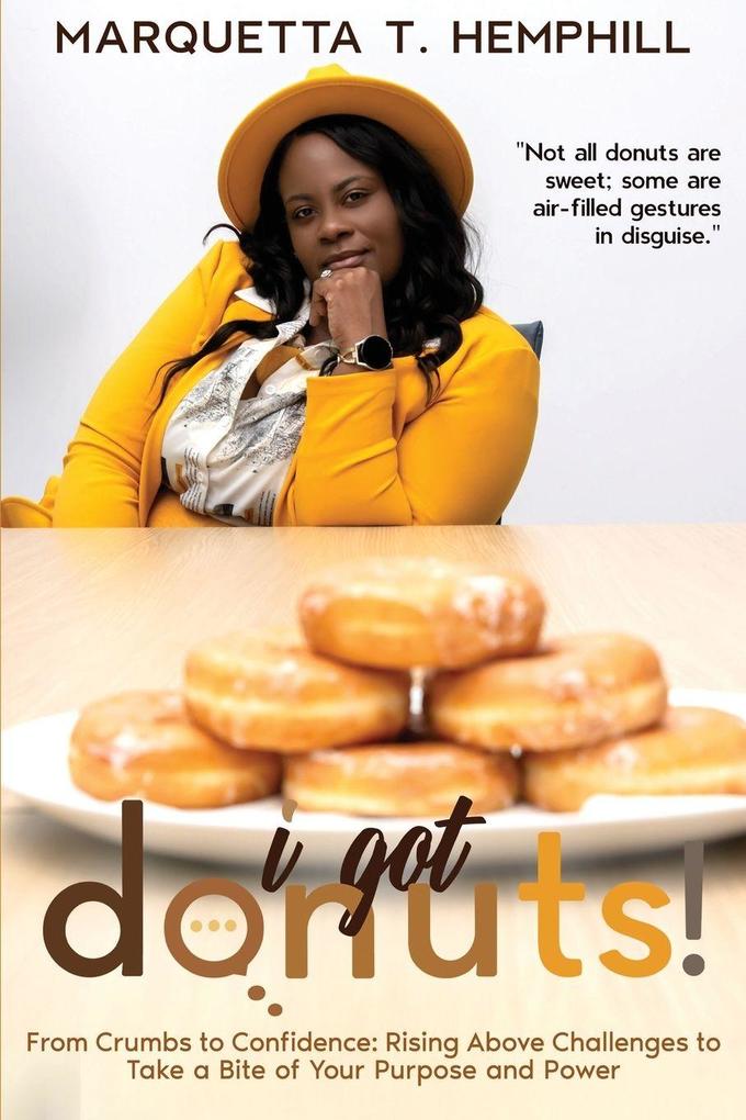 I Got Donuts