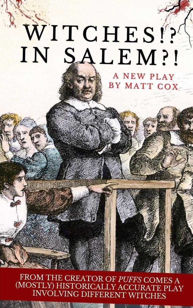 Witches!? In Salem?!