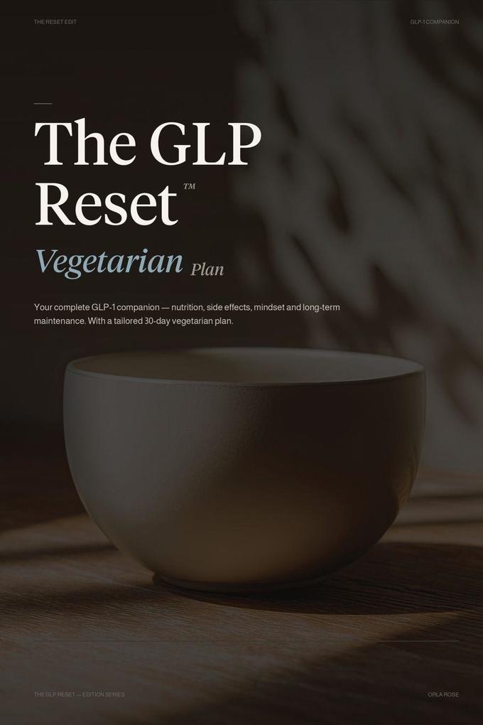The GLP Reset