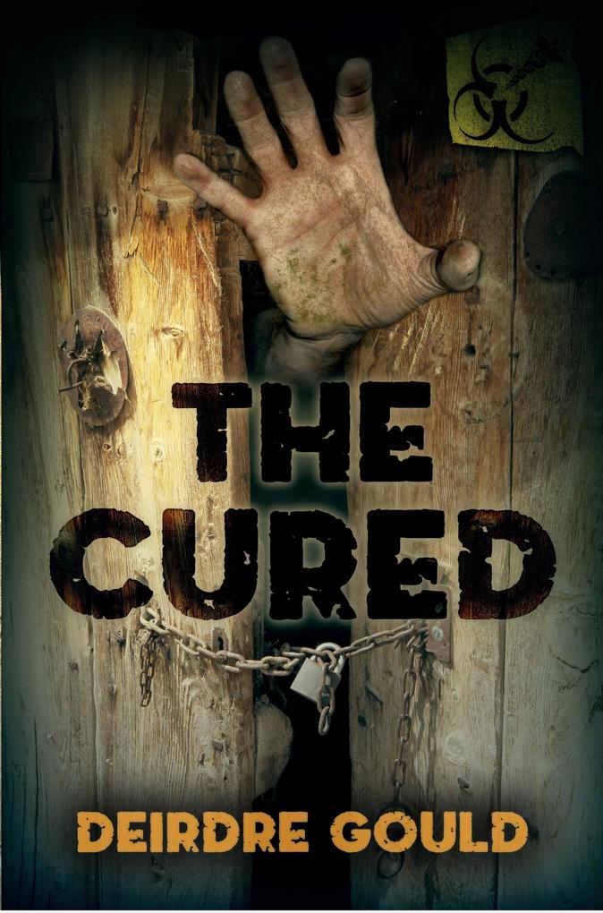 The Cured (After The Cure #2)