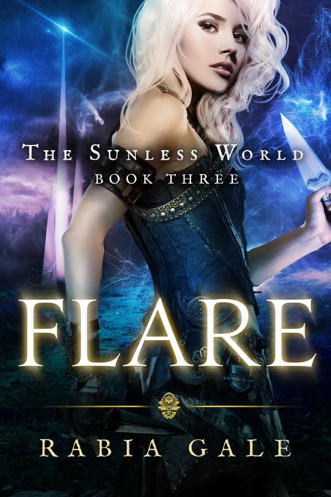 Flare (The Sunless World #3)