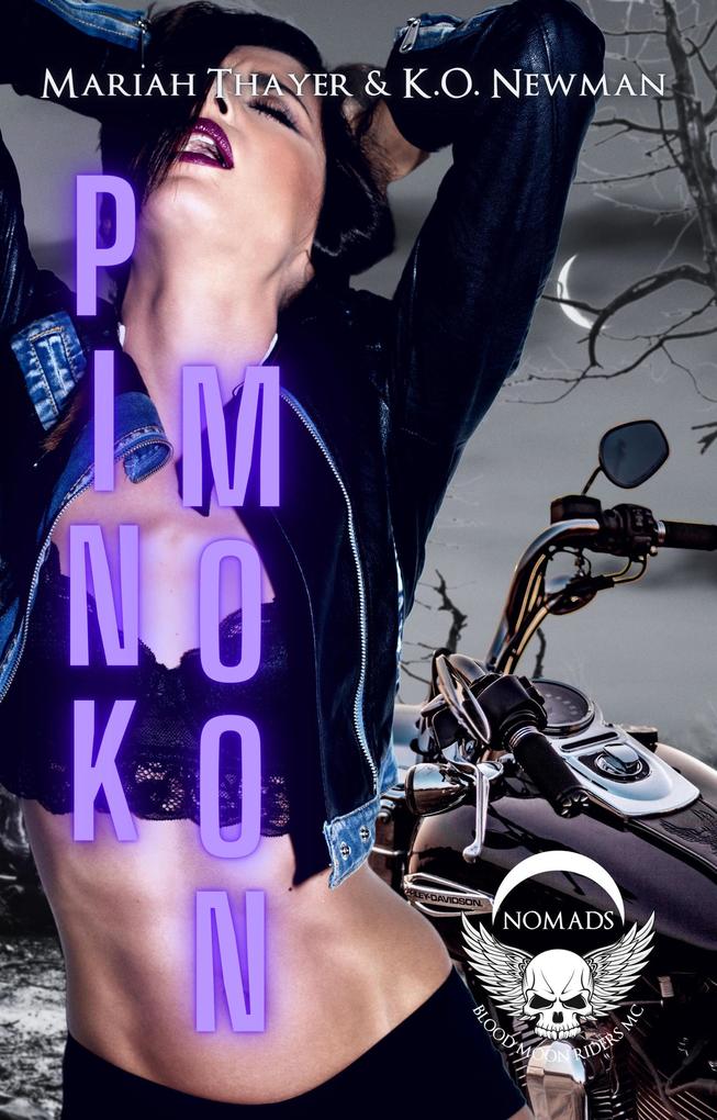 Pink Moon (Blood Moon Riders MC: NOMAD #2)