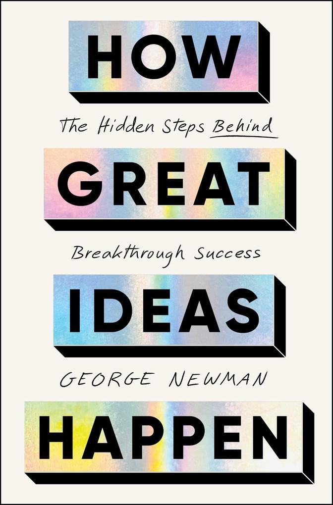 How Great Ideas Happen