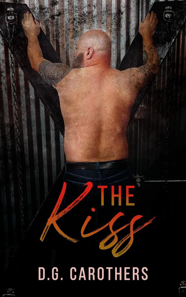 The Kiss (Kink Files #1)