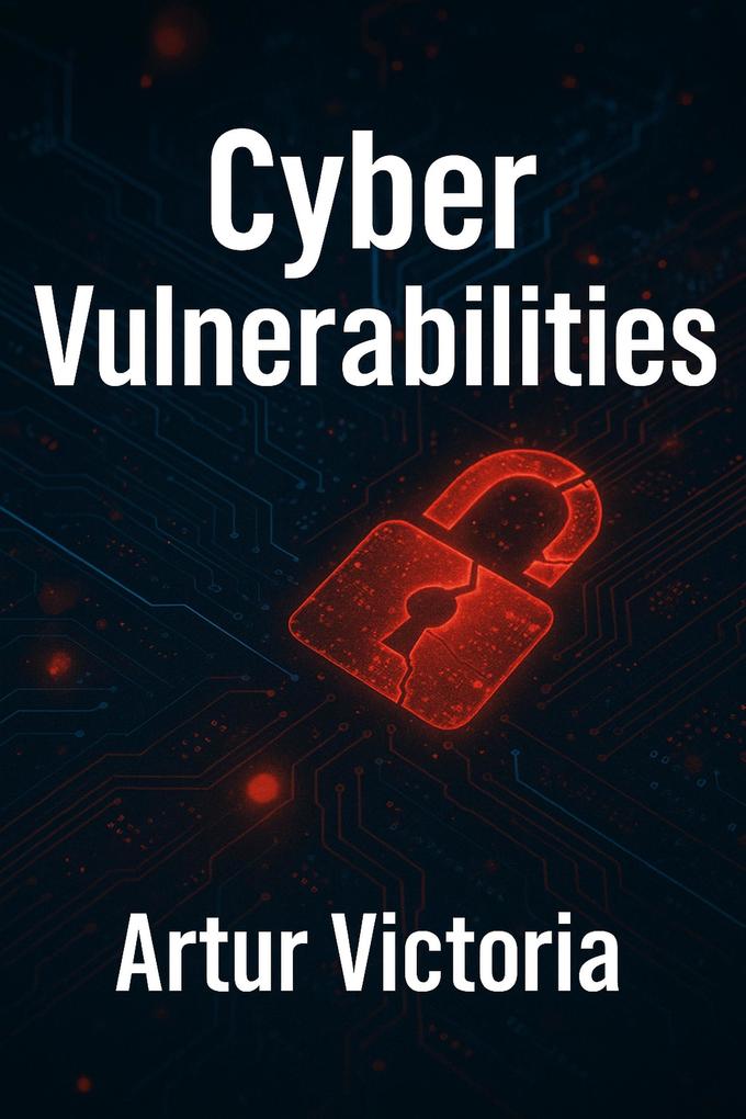 Cyber Vulnerabilities (Education #3)