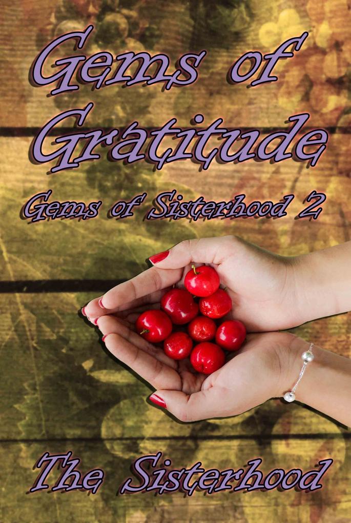 Gems of Gratitude (Gems of Sisterhood #2)