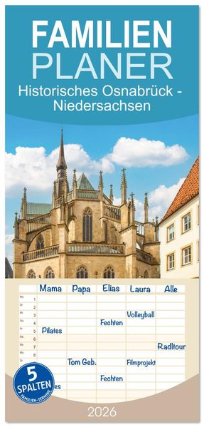 Familienplaner 2026 - Historisches Osnabrück - Niedersachsen mit 5 Spalten (Wandkalender 21 x 45 cm) CALVENDO