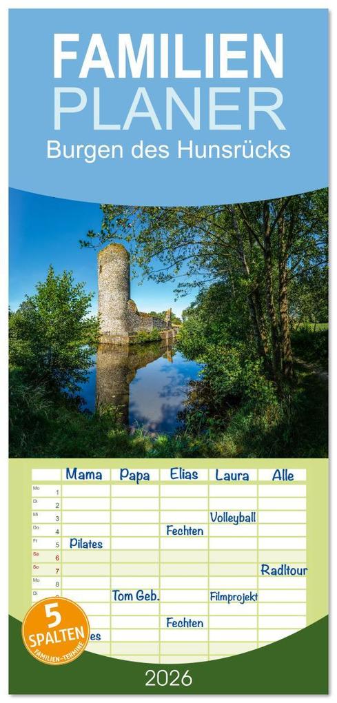 Familienplaner 2026 - Burgen des Hunsrücks mit 5 Spalten (Wandkalender 21 x 45 cm) CALVENDO