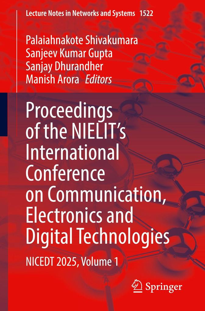 Proceedings of the NIELIT's International Conference on Communication Electronics and Digital Technologies