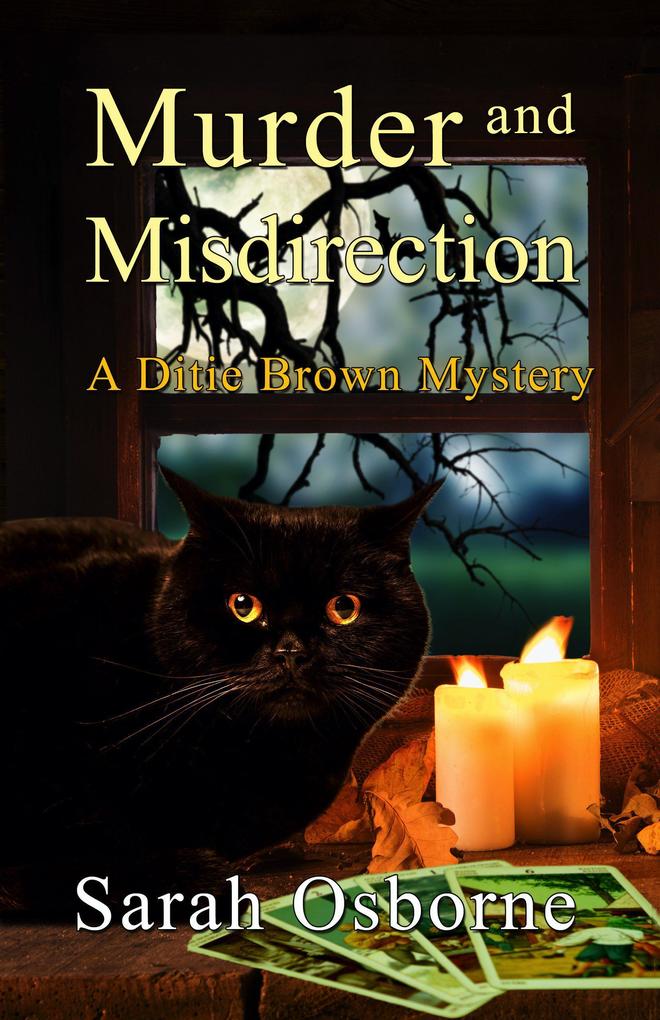Murder and Misdirection (Ditie Brown Mysteries #6)