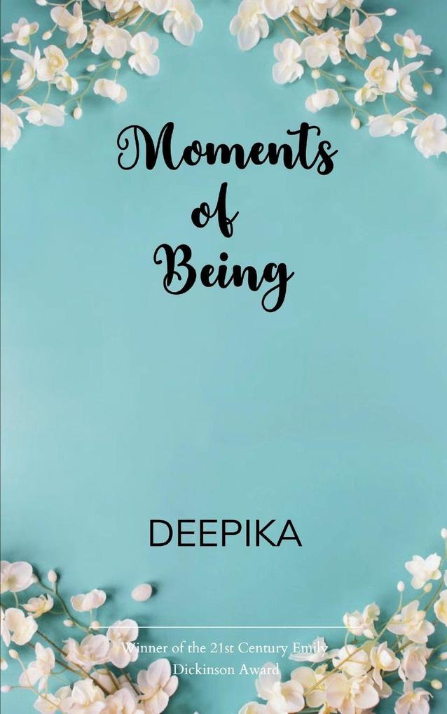 Moments of Being