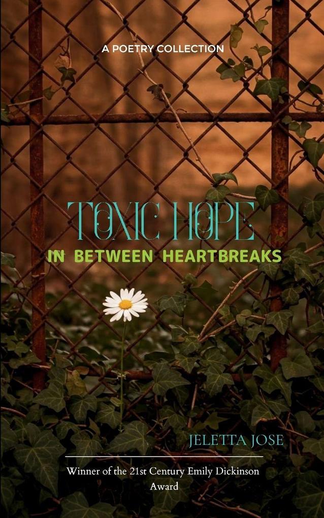 TOXIC HOPE