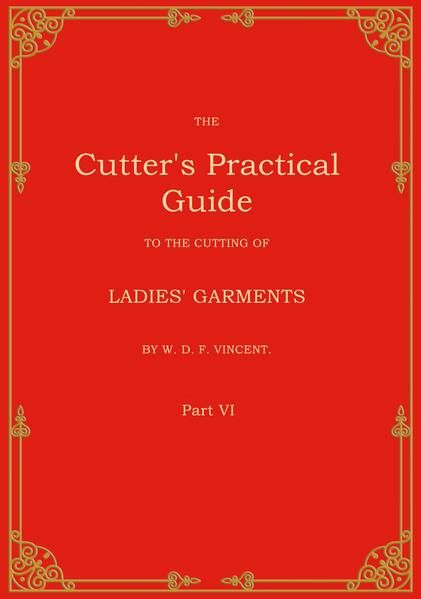 The Cutter's Practical Guide Part 6