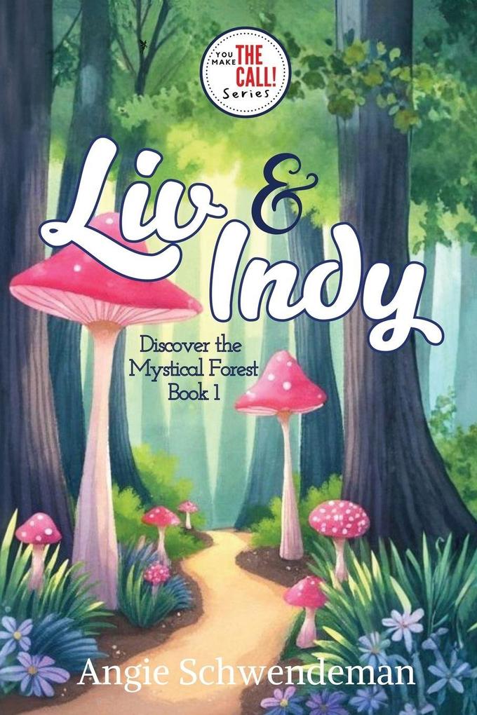 Liv & Indy Discover a Mystical Forest