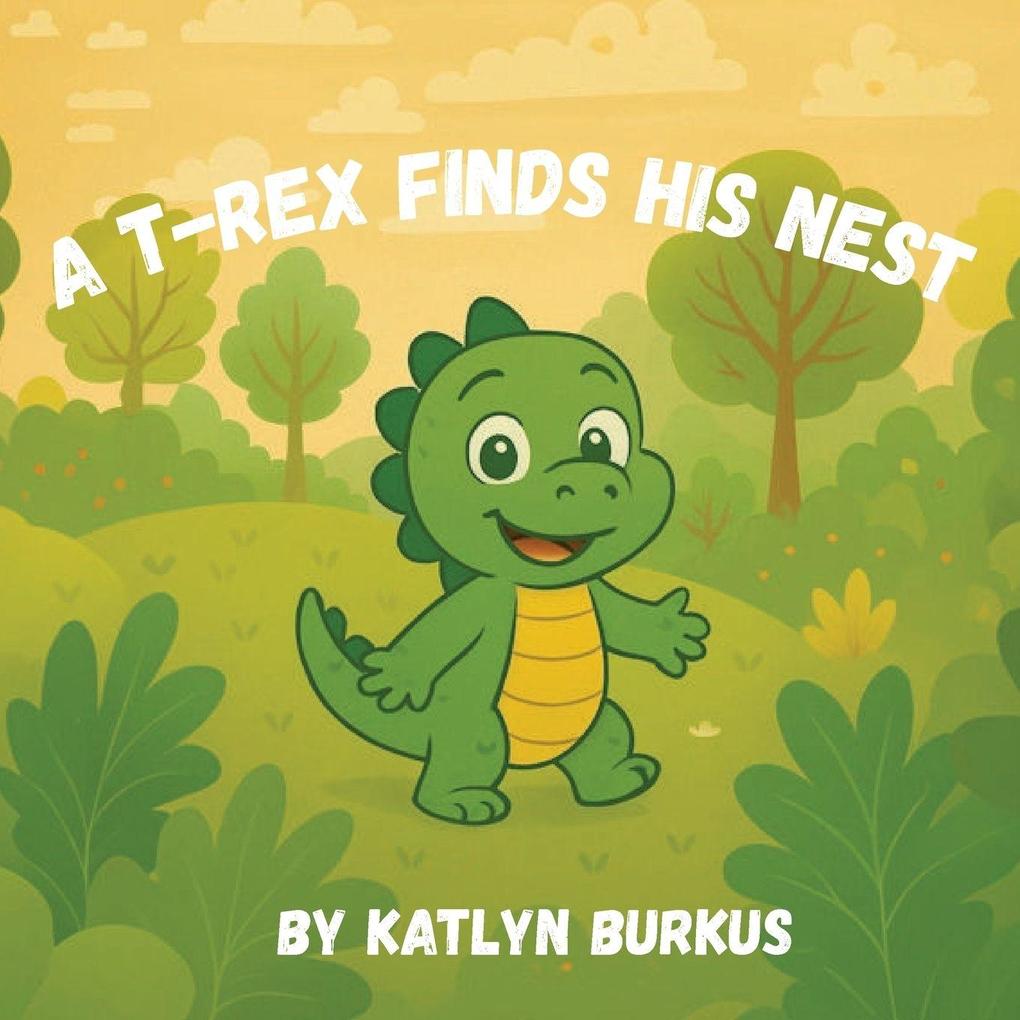 A T-Rex Finds His Nest