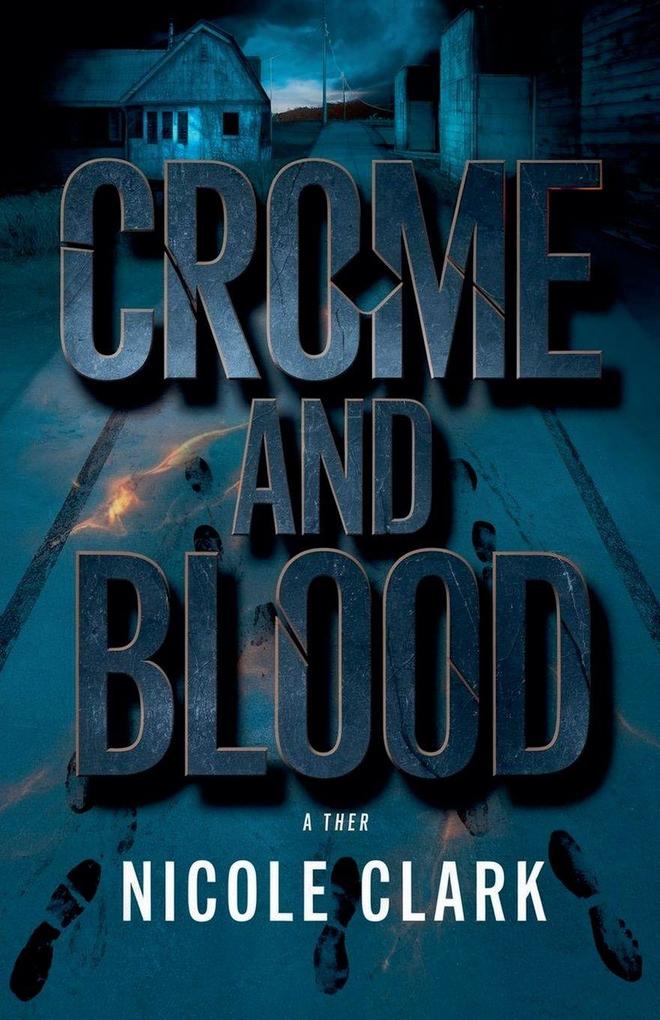 Chrome and. Blood