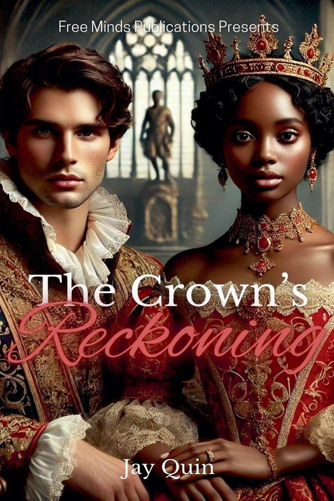 The Crown's Reckoning