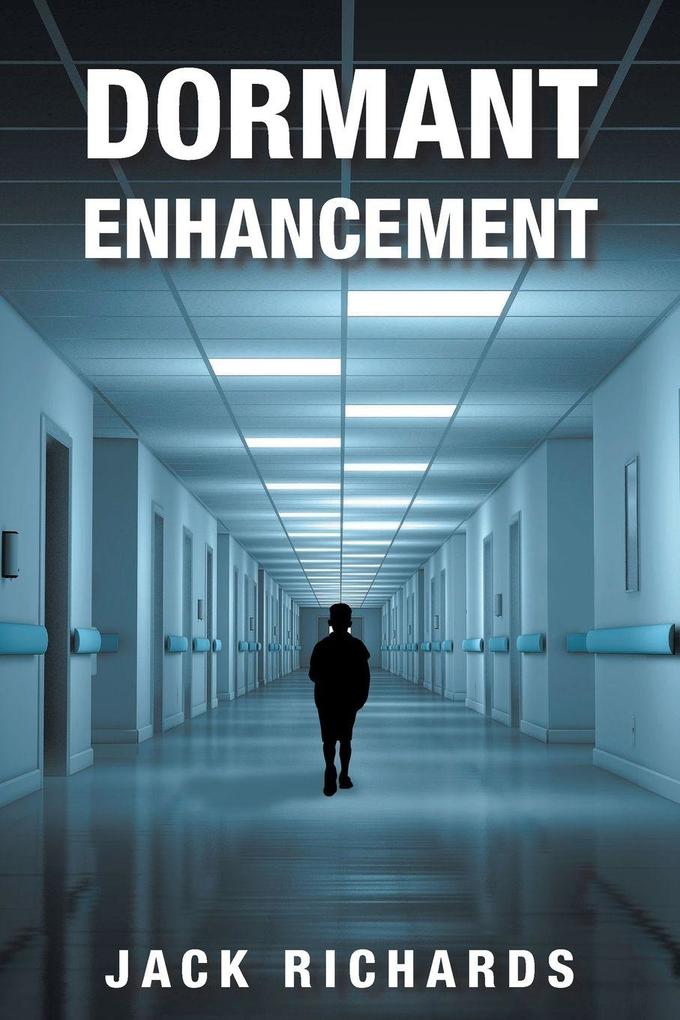 Dormant Enhancement