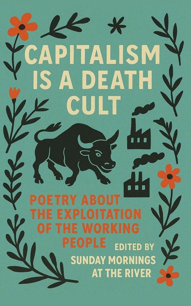 Capitalism is a Death Cult